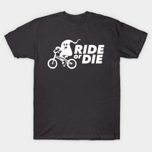 Ride or Die T-Shirt